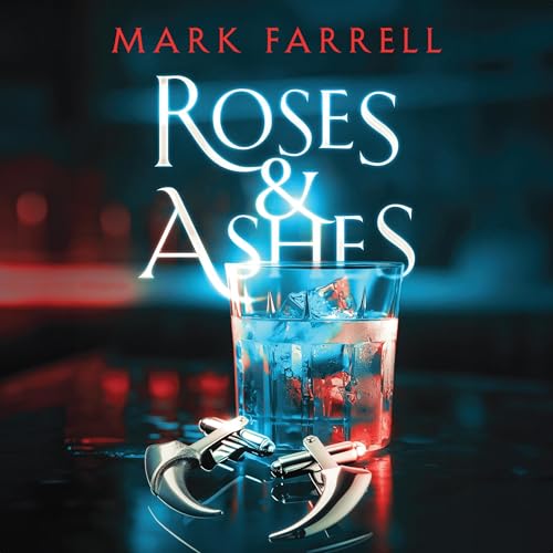 Cover of Roses & Ashes