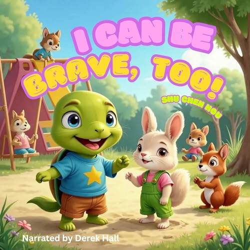Cover of I Can Be Brave, Too!