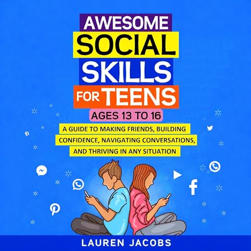 Cover of Awesome Social Skills for Teens