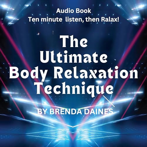 Cover of The Ultimate Body Relaxation Technique