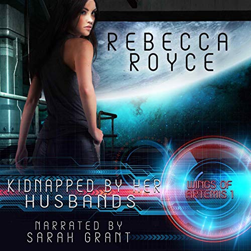 Cover of Kidnapped by Her Husbands: A Reverse Harem Science Fiction Romance