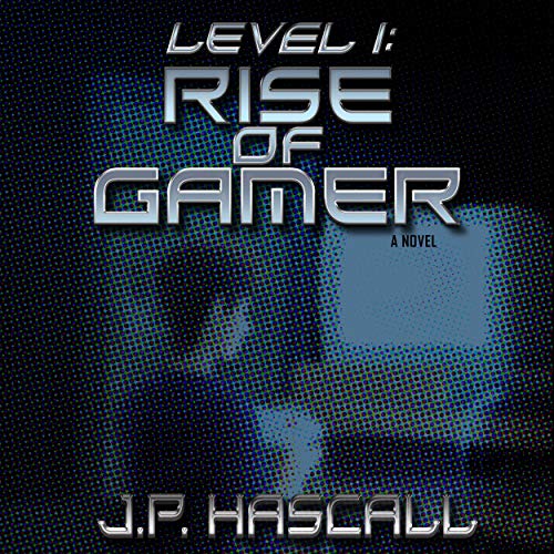 Cover of Level 1: Rise of Gamer