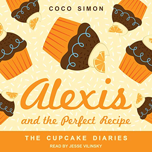 Cover of Alexis and the Perfect Recipe