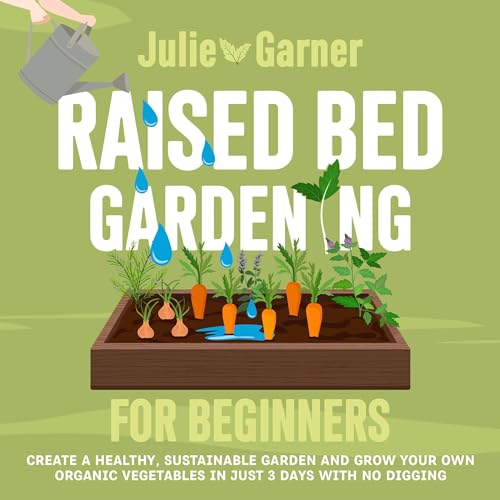 Cover of Raised Bed Gardening for Beginners