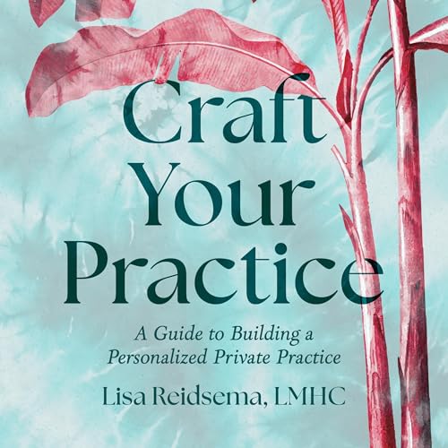 Cover of Craft Your Practice