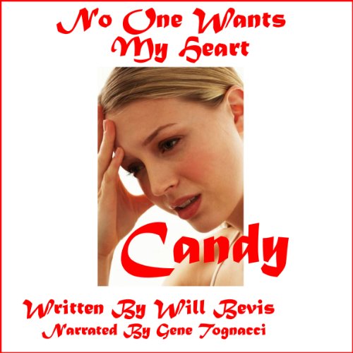 Cover of Candy: No One Wants My Heart