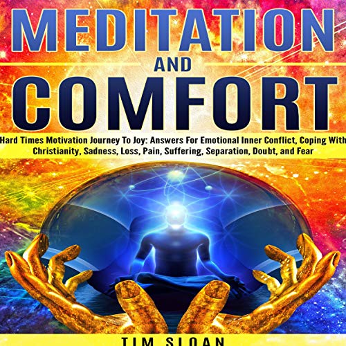 Cover of Meditation and Comfort