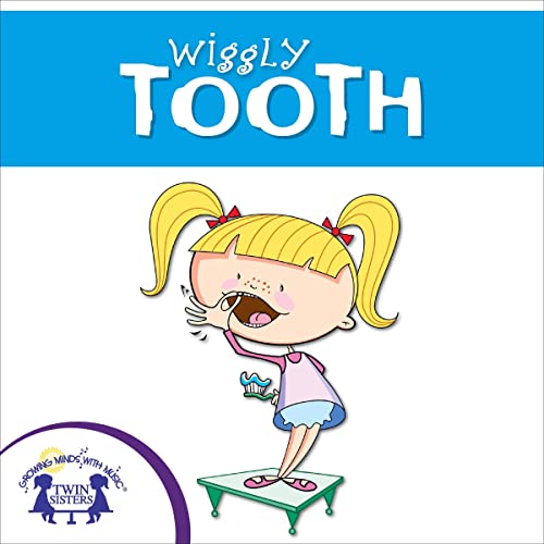 Cover of Wiggly Tooth