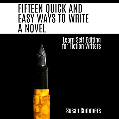 Cover of Fifteen Quick and Easy Ways to Write a Novel