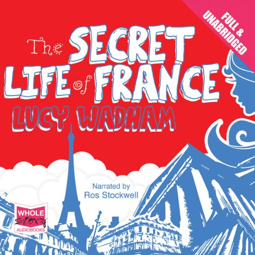Cover of The Secret Life of France