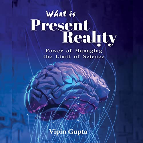 Cover of What Is Present Reality