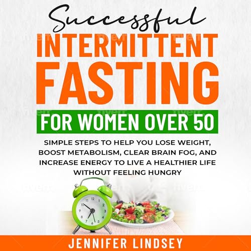 Cover of Successful Intermittent Fasting for Women over 50