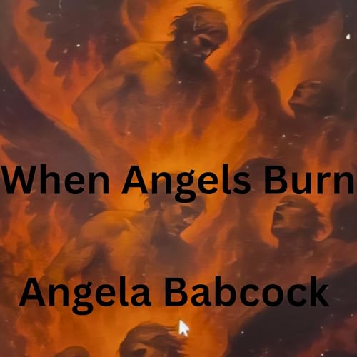 Cover of When Angels Burn
