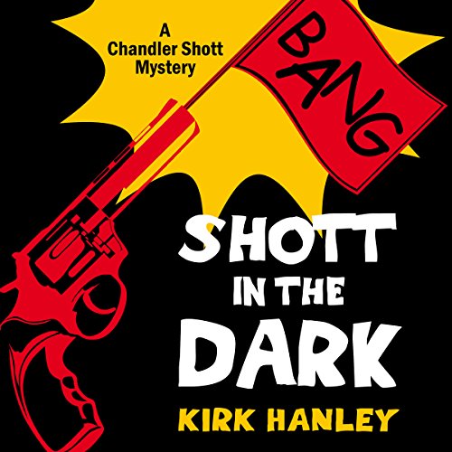 Cover of Shott in the Dark