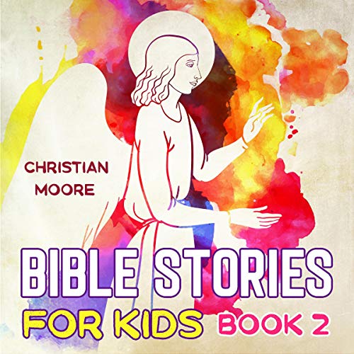 Cover of Bible Stories for Kids: Book 2