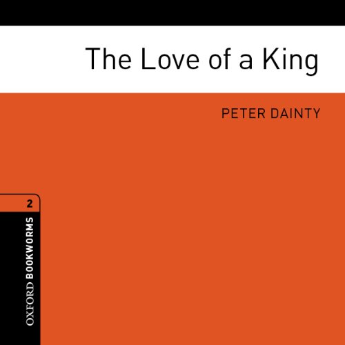 Cover of The Love of a King