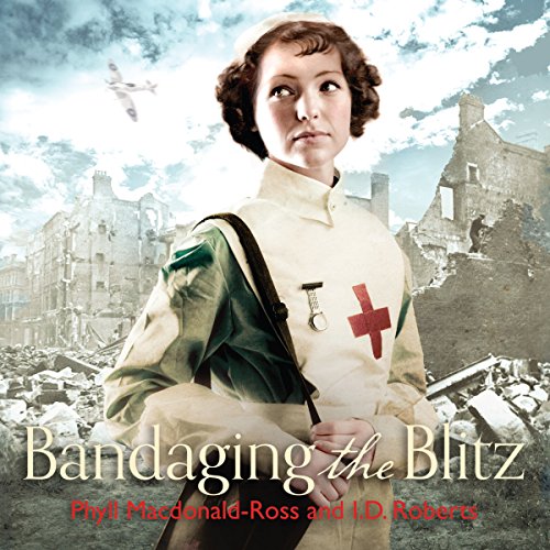 Cover of Bandaging the Blitz