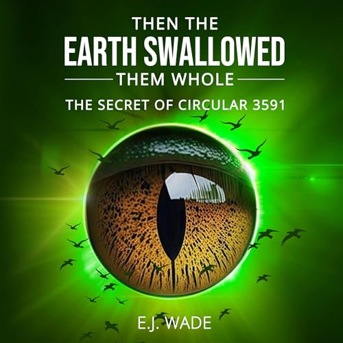 Cover of Then the Earth Swallowed Them Whole