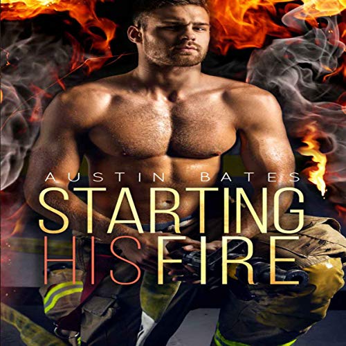 Cover of Starting His Fire: An Mpreg Romance