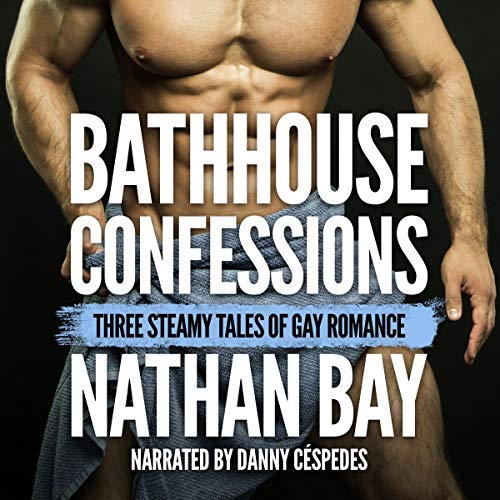 Cover of Bathhouse Confessions: Gay Romance Bundle