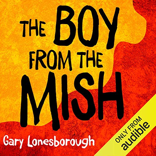 Cover of The Boy from the Mish