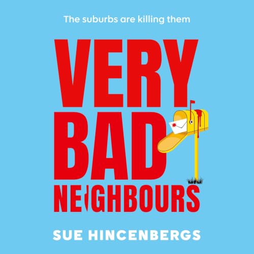 Cover of Very Bad Neighbours