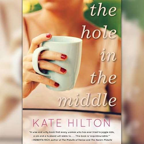Cover of The Hole in the Middle