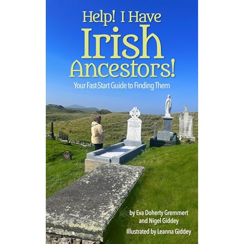 Cover of Help! I Have Irish Ancestors!