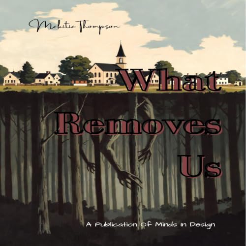 Cover of What Removes Us
