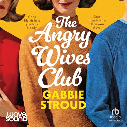 Cover of The Angry Wives Club