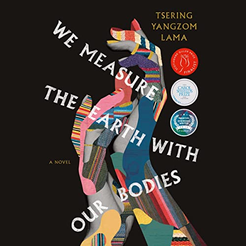 Cover of We Measure the Earth with Our Bodies