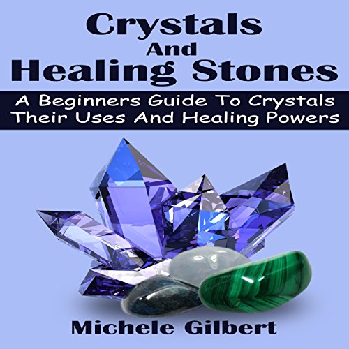 Cover of Crystals and Healing Stones