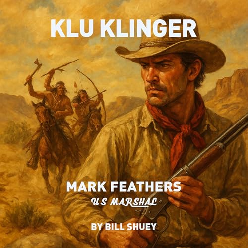 Cover of Mark Feathers: U.S. Marshal