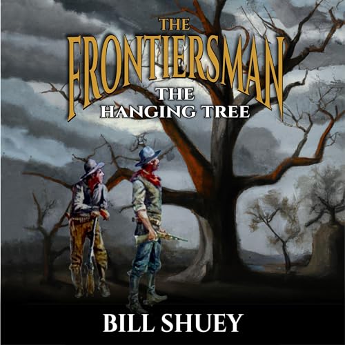 Cover of The Frontiersman: The Hanging Tree