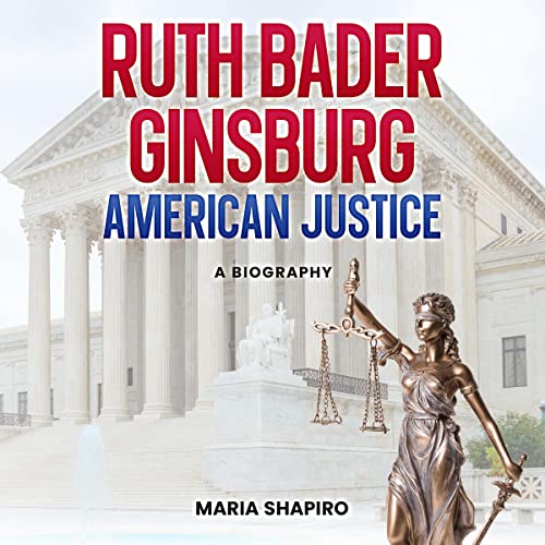 Cover of Ruth Bader Ginsburg American Justice