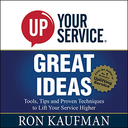 Cover of UP! Your Service Great Ideas