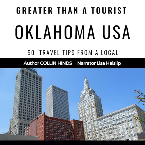 Cover of Greater than a Tourist: Oklahoma USA