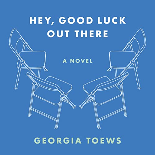 Cover of Hey, Good Luck Out There
