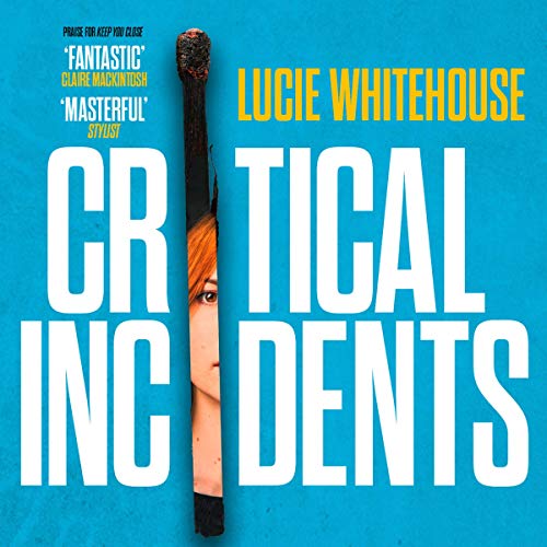 Cover of Critical Incidents