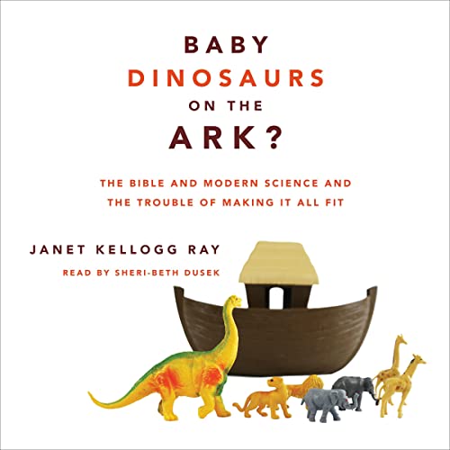 Cover of Baby Dinosaurs on the Ark?