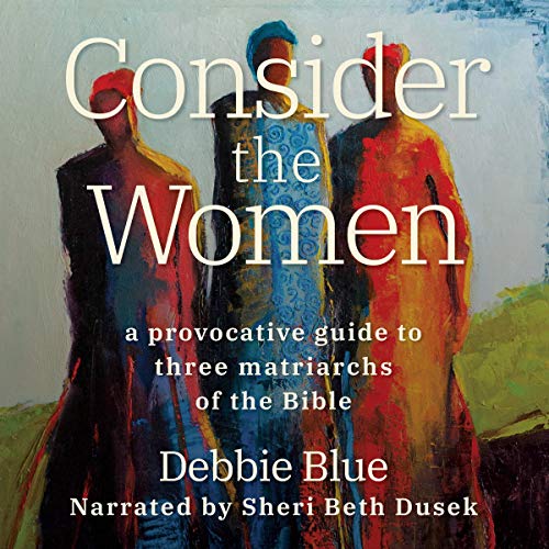 Cover of Consider the Women