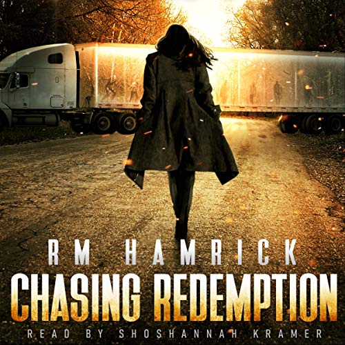 Cover of Chasing Redemption: A Sequel to Chasing a Cure