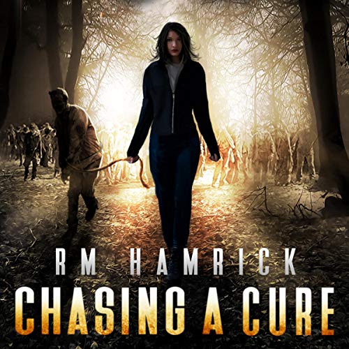 Cover of Chasing a Cure: A Zombie Novel