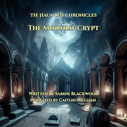 Cover of The Moonlit Crypt