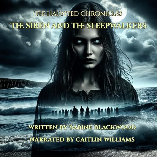 Cover of The Siren and the Sleepwalkers