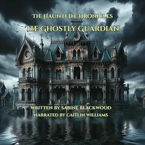 Cover of The Ghostly Guardian