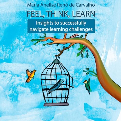 Cover of Feel, Think and Learn