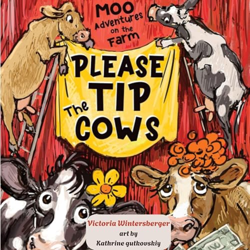 Cover of Please Tip the Cows