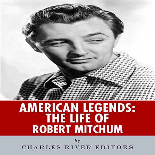 Cover of American Legends: The Life of Robert Mitchum