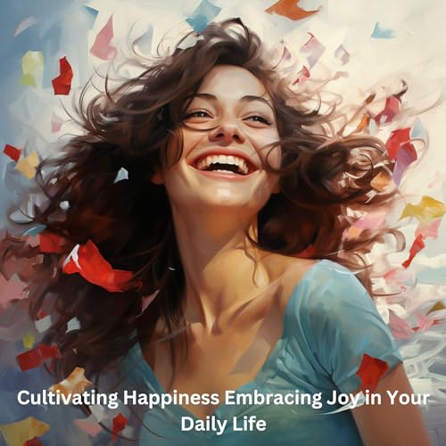 Cover of Cultivating Happiness
